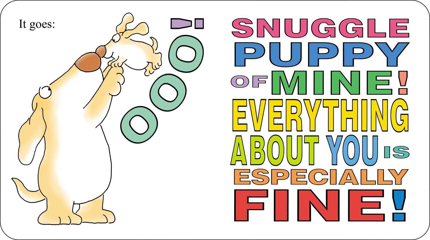 Snuggle Puppy! by Sandra Boynton: Board Books; 24 pages / English