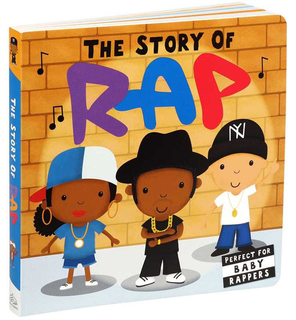 Story of Rap by Editors of Caterpillar Books: Board Books; 24 pages / English