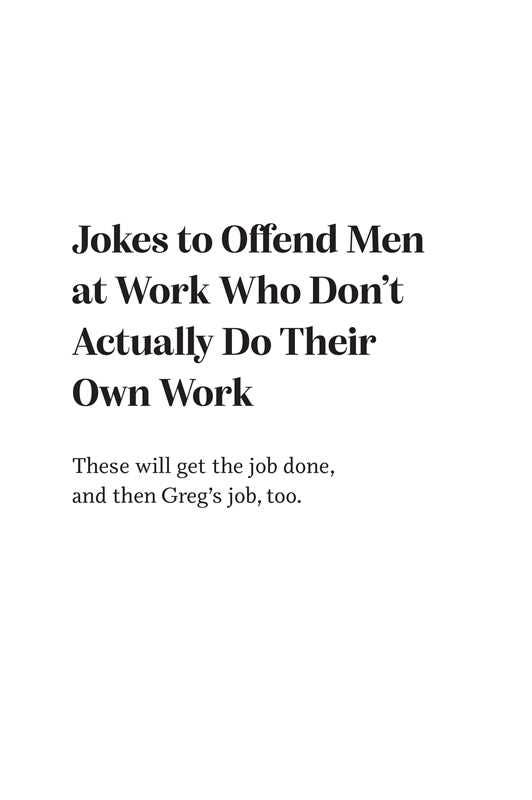 Jokes to Offend Men by Allison  Kelley: Hardcover; 176 pages / English
