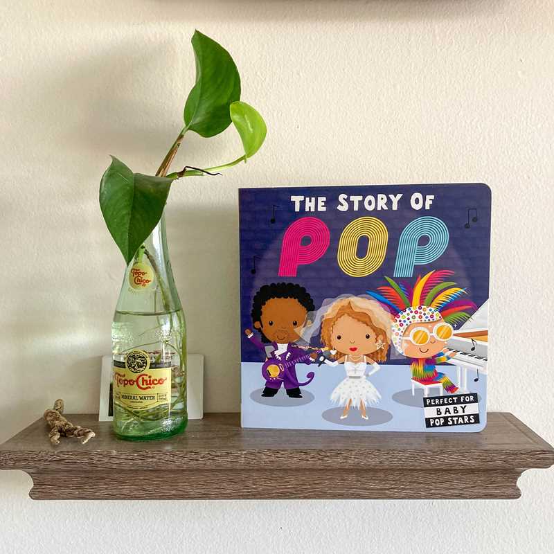 Story of Pop by Editors of Caterpillar Books: Board Books; 24 pages / English