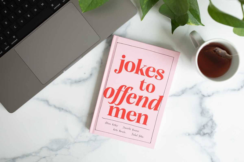 Jokes to Offend Men by Allison  Kelley: Hardcover; 176 pages / English