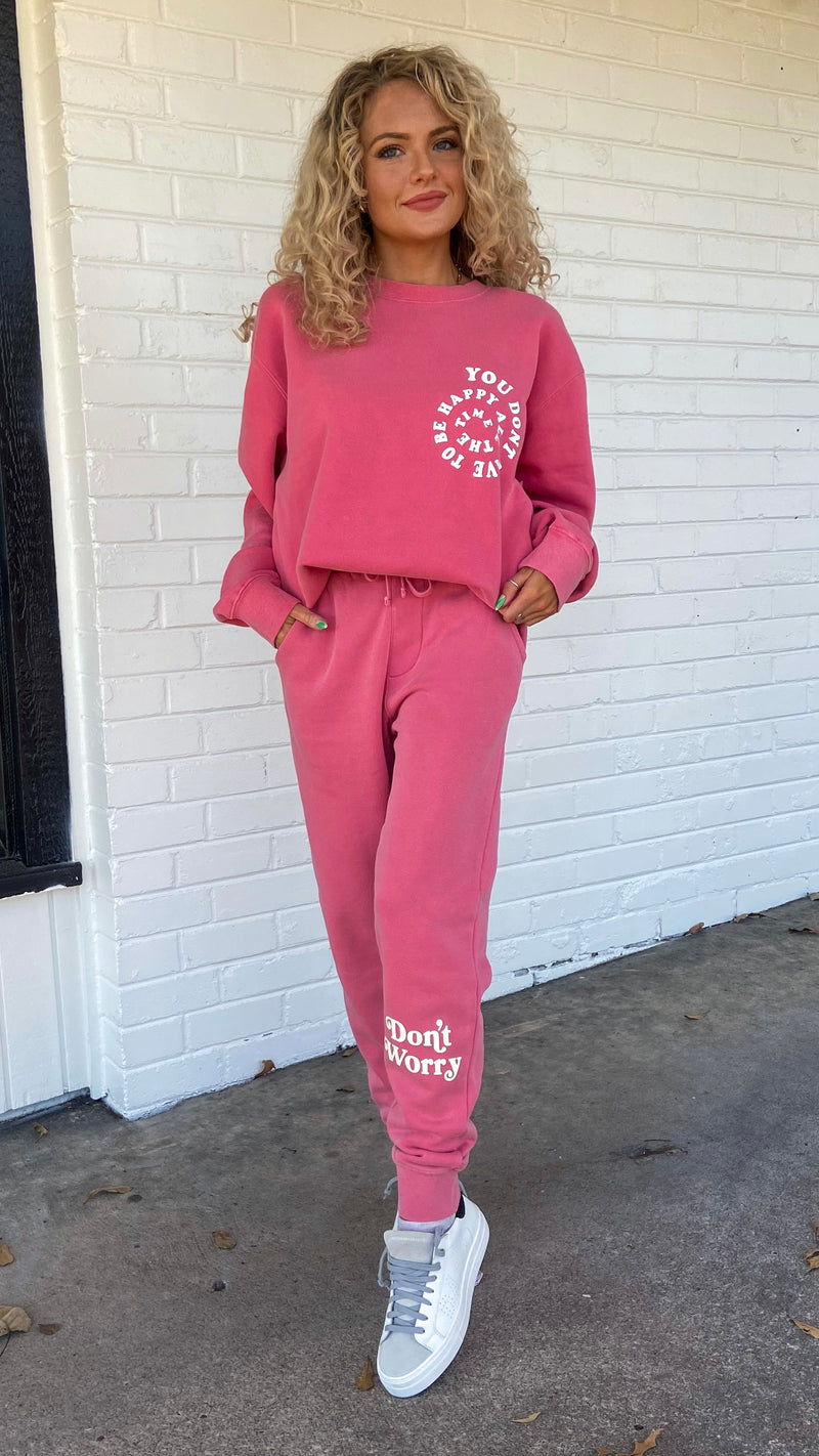 Don't Have to Be Happy Joggers